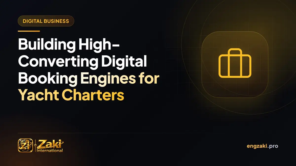 Building High-Converting Digital Booking Engines for Yacht Charters