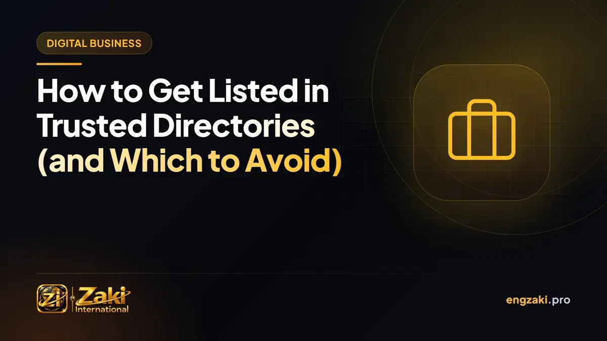 How to Get Listed in Trusted Directories (and Which to Avoid)