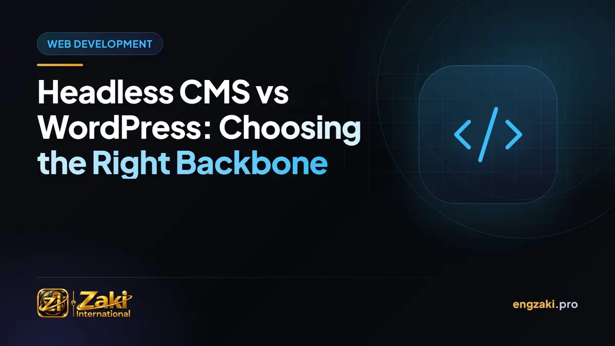 Headless CMS vs WordPress: Choosing the Right Backbone