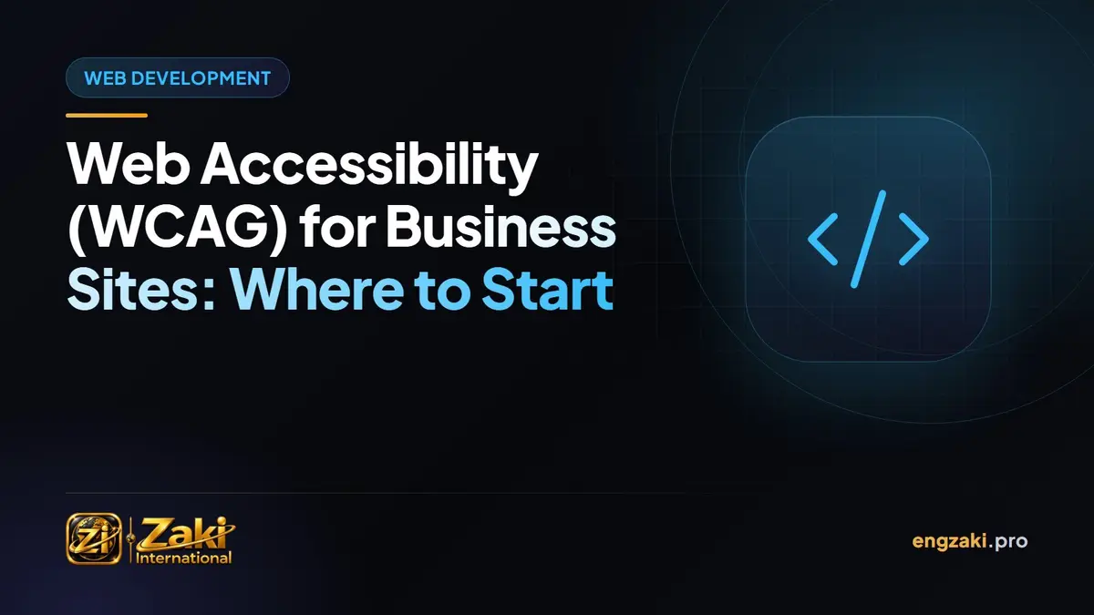 Web Accessibility (WCAG) for Business Sites: Where to Start