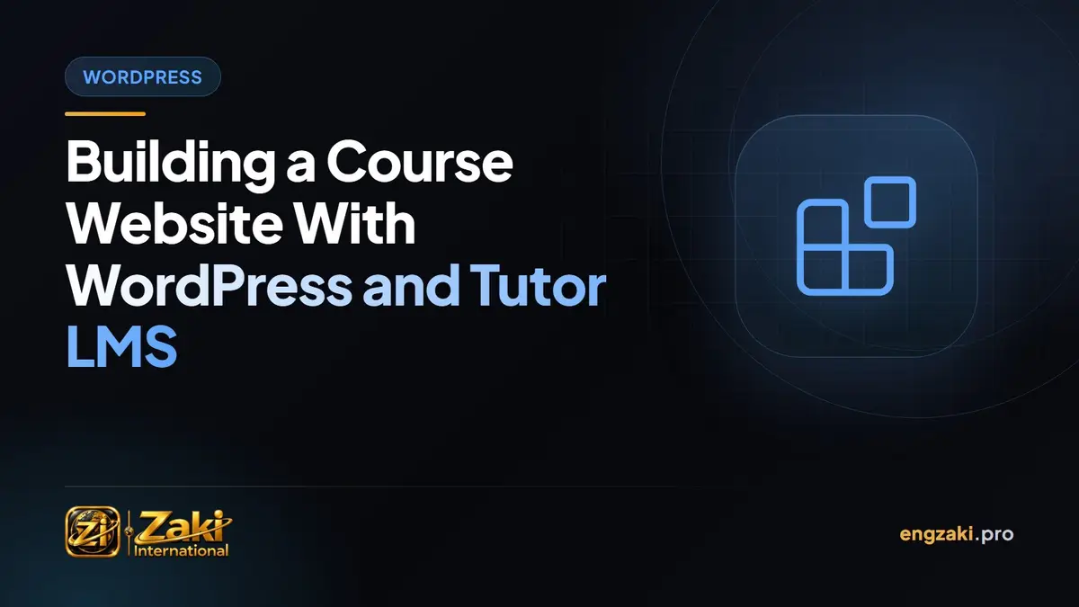 Building a Course Website With WordPress and Tutor LMS