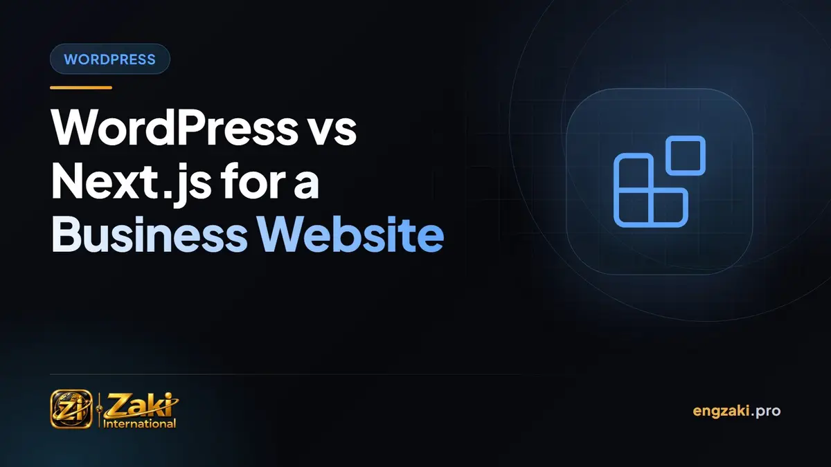 WordPress vs Next.js for a Business Website