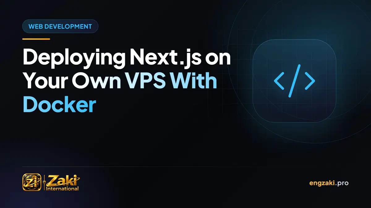 Deploying Next.js on Your Own VPS With Docker