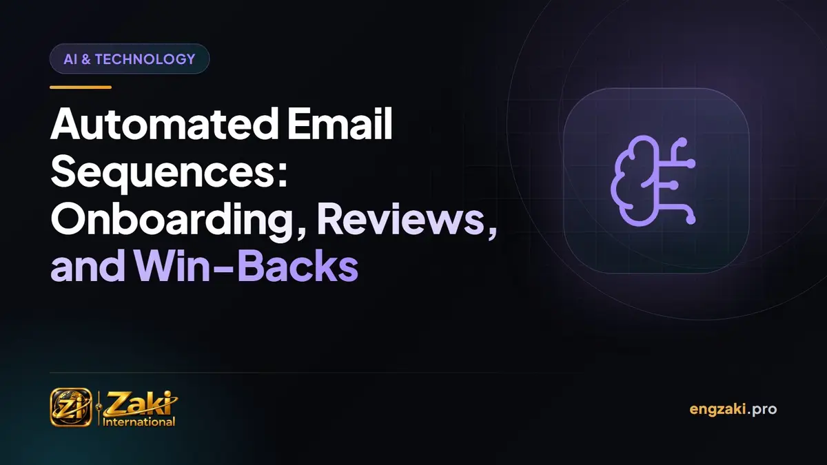 Automated Email Sequences: Onboarding, Reviews, and Win-Backs