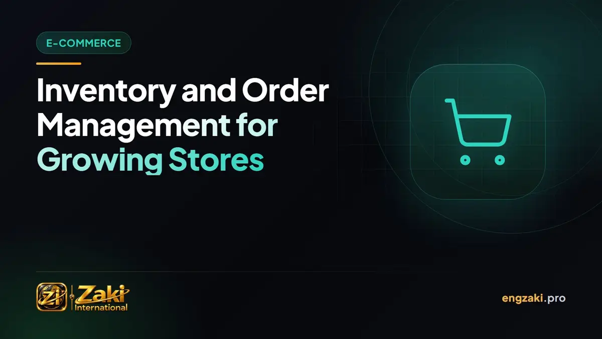Inventory and Order Management for Growing Stores