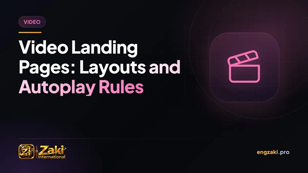 Video Landing Pages: Layouts and Autoplay Rules